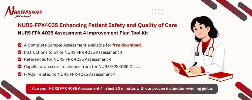 NURS FPX 4035 Assessment 4 Improvement Plan Tool Kit